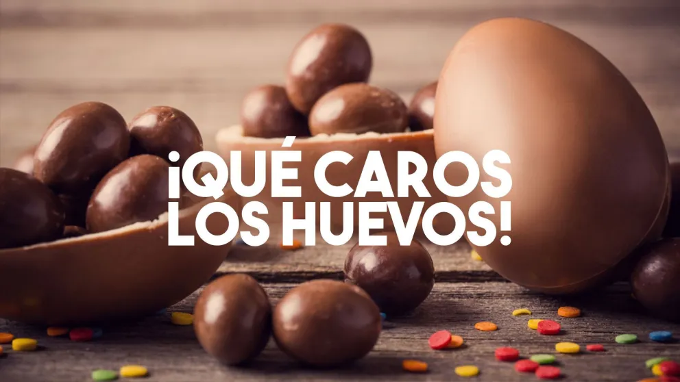 Esto vas a tener que pagar por un huevo en estas Pascuas