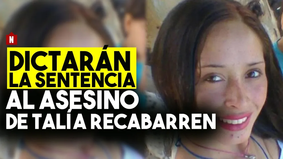Caso Talía Recabarren: el Juez dará el veredicto