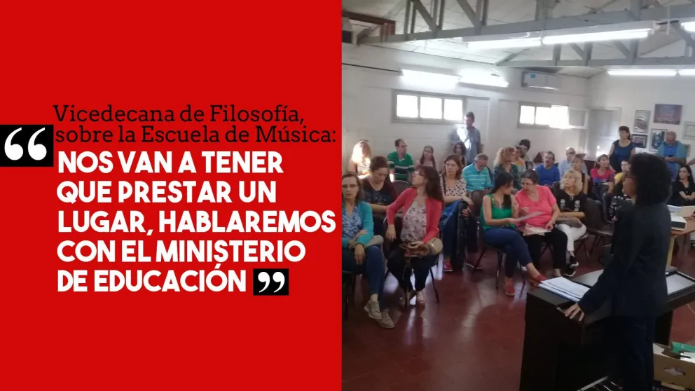 Vicedecana de Filosofía, sobre la Escuela de Música: "Nos van a tener que prestar un lugar"