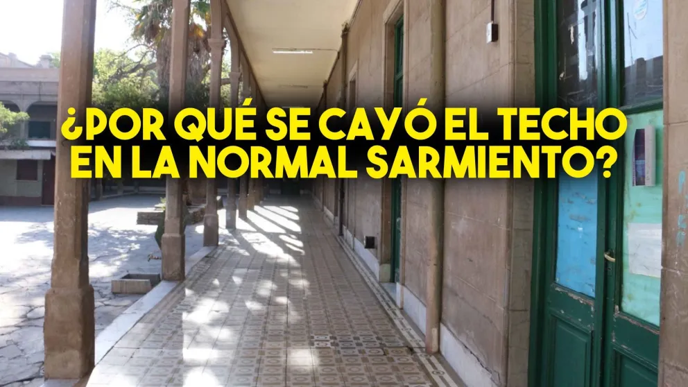 ¿Por qué se cayó el techo en la escuela Normal Sarmiento?