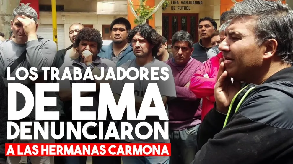 Los trabajadores de EMA denunciaron a las hermanas Carmona