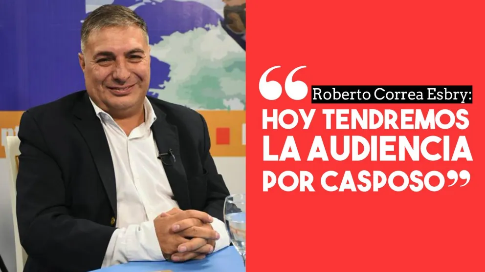 Roberto Correa Esbry: "Hoy tendremos la audiencia por Casposo"