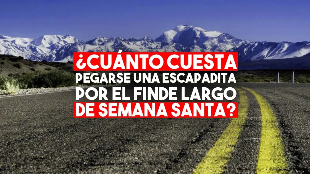 ¿Cuánto cuesta pegarse una escapadita por el finde largo de Semana Santa?