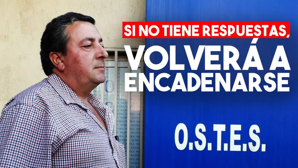 Si no tiene respuestas se volverá a encadenar en la obra social