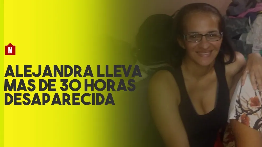 Búsqueda desesperada de Alejandra Pelayes