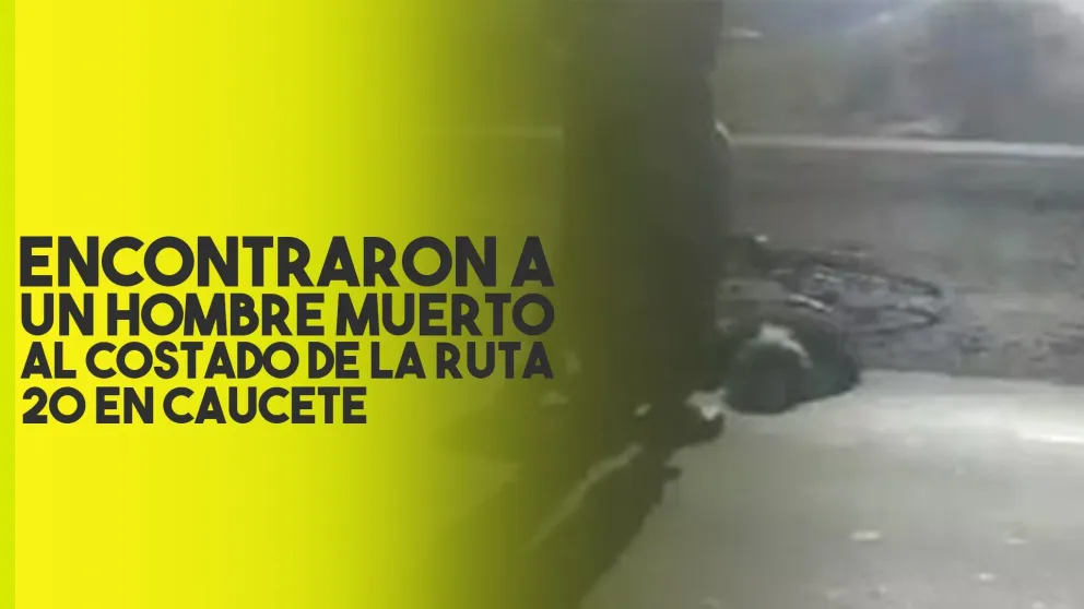 Encontraron muerto a un hombre al costado de la ruta