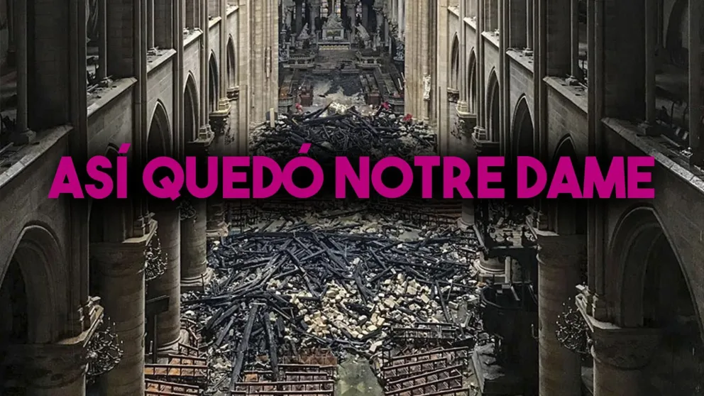 Notre Dame después de las llamas en imágenes