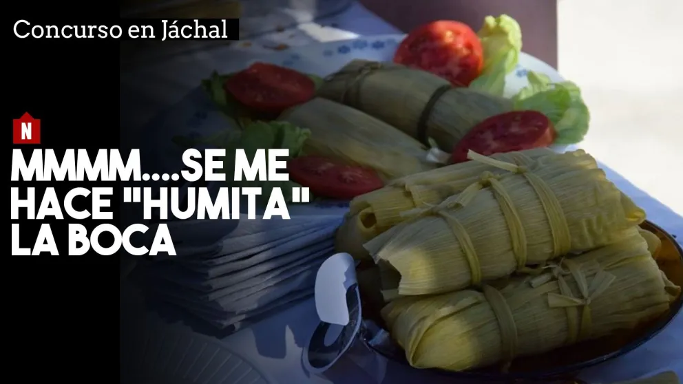 La mejor humita en chala, está en Jáchal