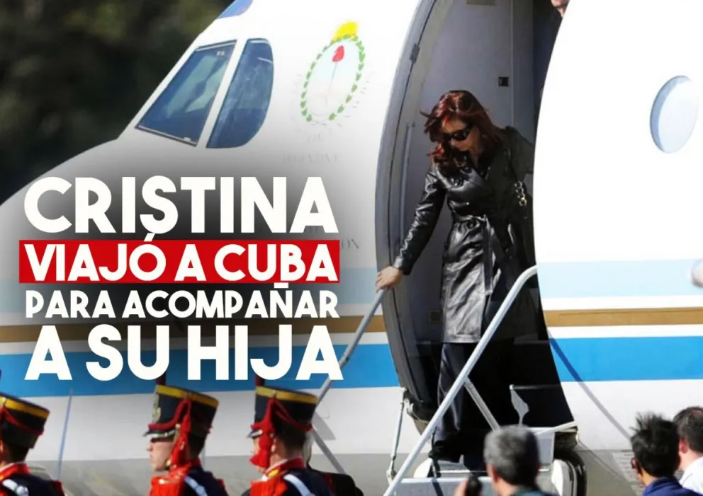 Cristina Kirchner viajó a Cuba para encontrarse con su hija
