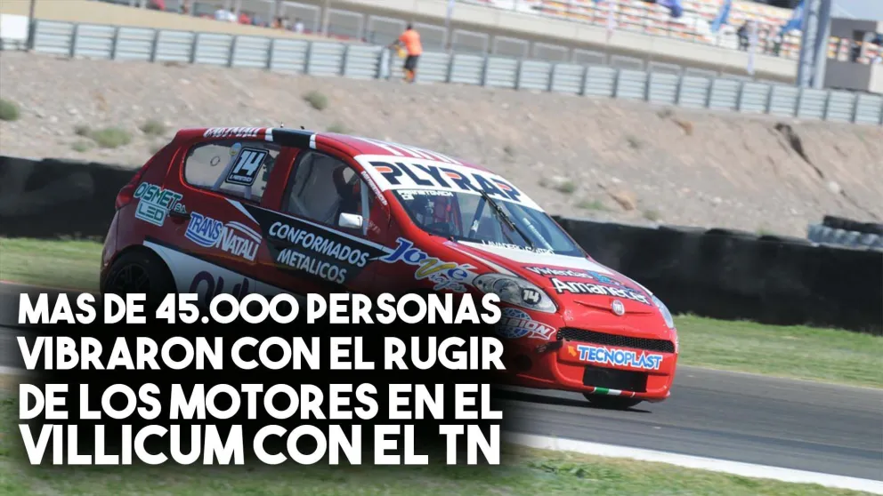 Más de 45.000 personas vibraron con el rugir de los motores del Turismo Nacional en el Villicum