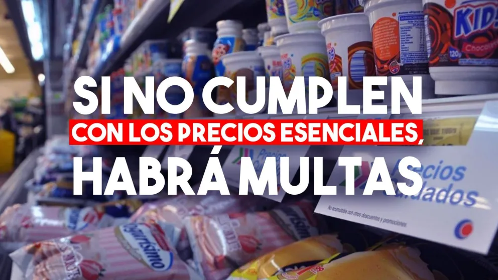 Multarán hasta con $200 millones a las empresas si no cumplen con los "precios esenciales"