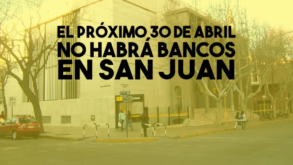 El próximo 30 de abril no habrá bancos en San Juan