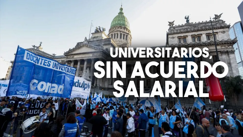 Gremios docentes universitarios rechazaron nueva propuesta salarial