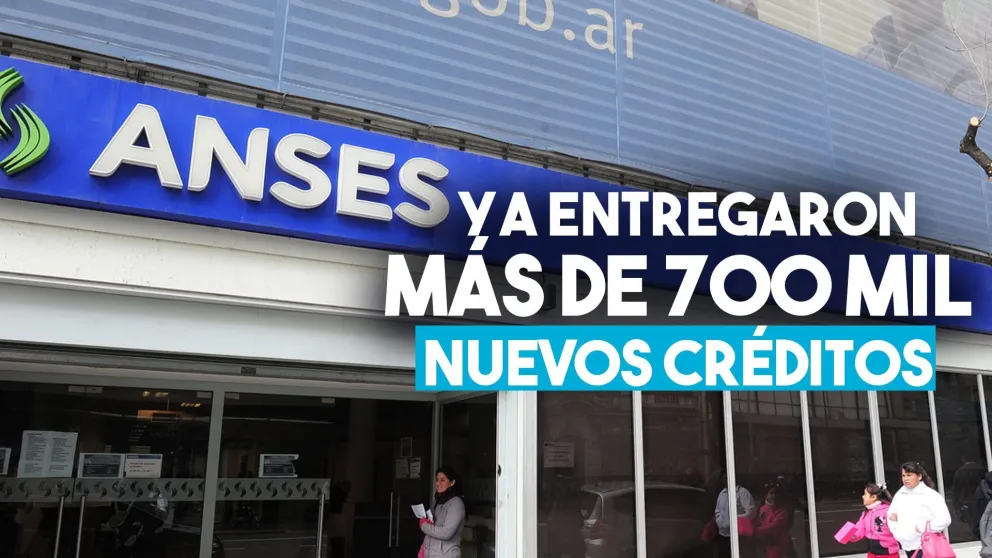 La ANSeS otorgó más de 700 mil nuevos créditos a jubilados y beneficiarios de planes