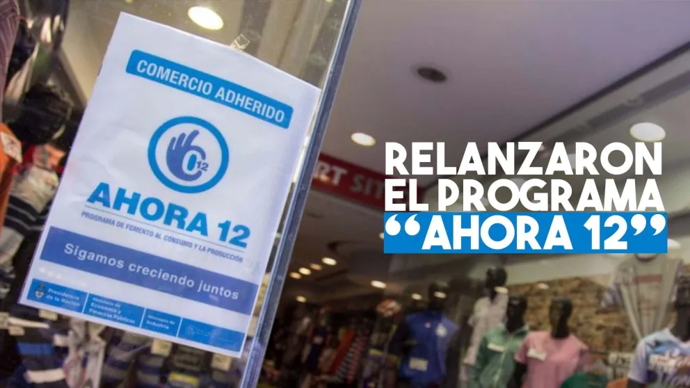 El Gobierno relanza el programa "Ahora 12"