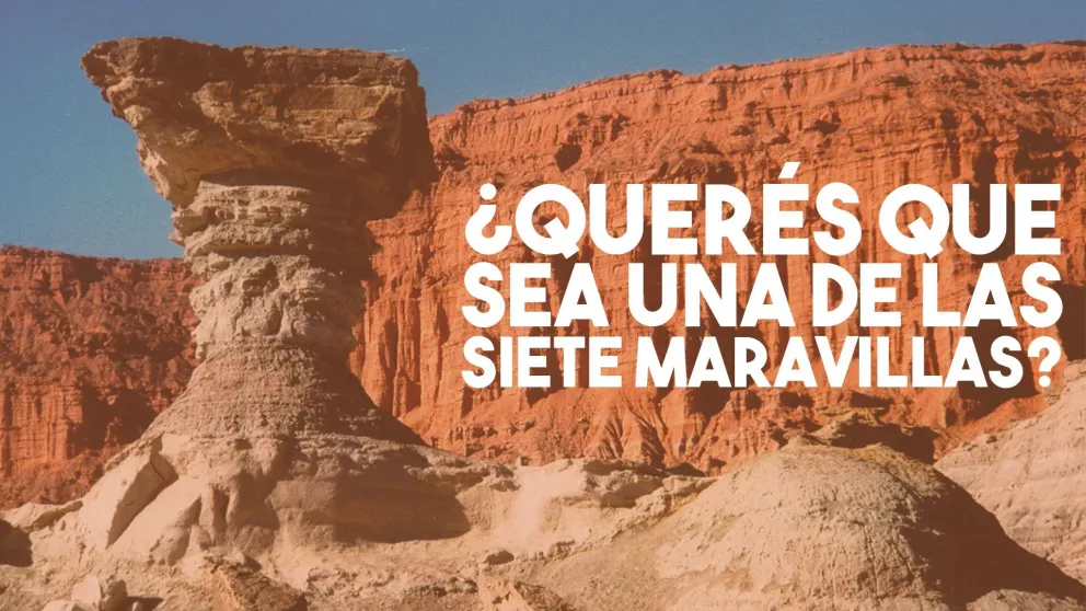 Vos podés votar para que el Parque Provincial Ischigualasto sea una de las siete maravillas