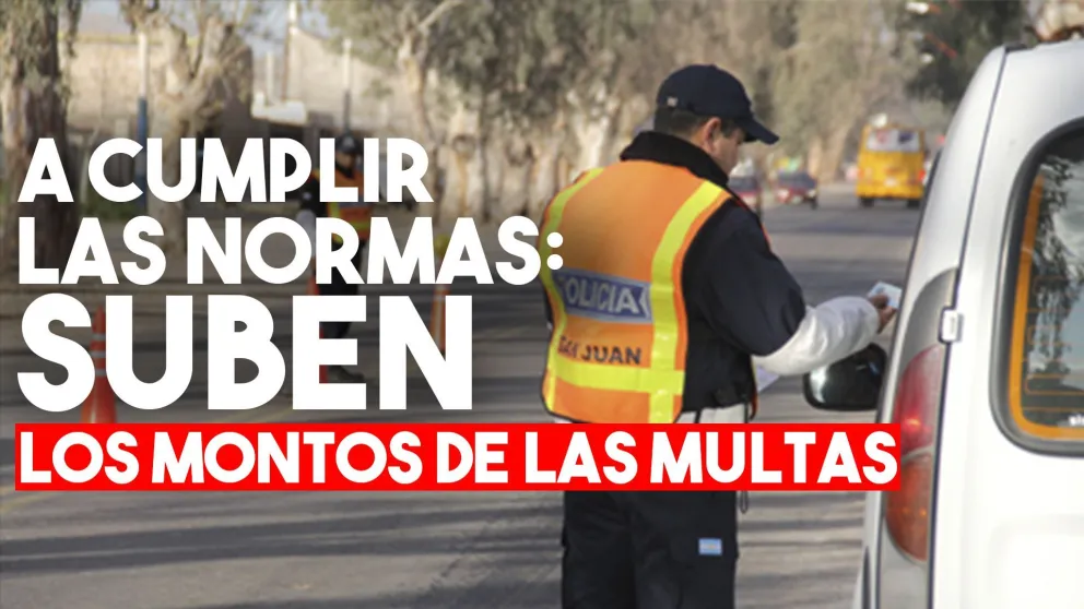 Sube el valor de las multas