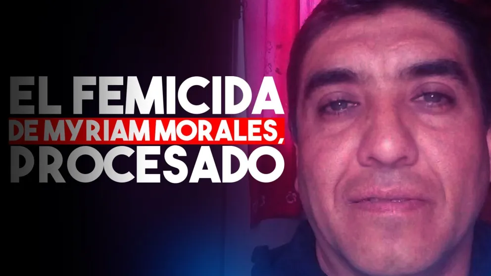 Procesaron a Mariano Valdez, el hombre que mató a Myriam Morales
