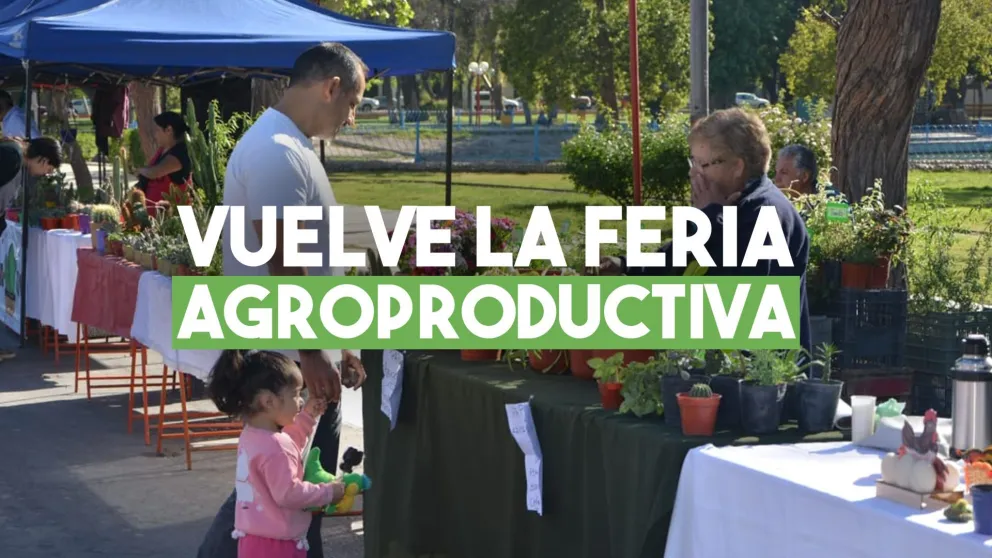 Este sábado vuelve la Feria Agroproductiva