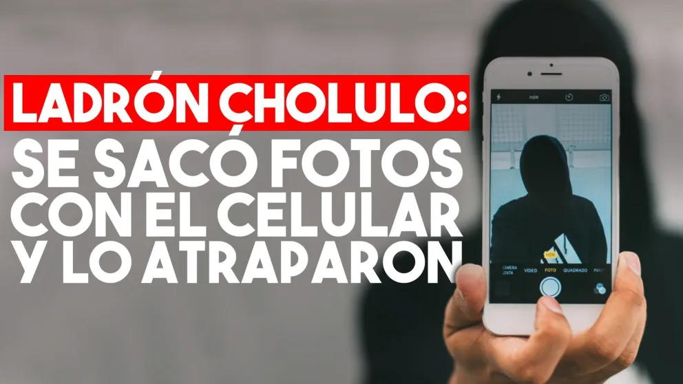 Se sacó selfies con un teléfono robado y terminó preso