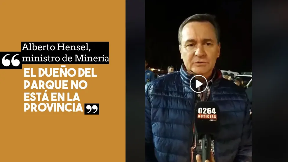 Alberto Hensel: "El dueño del parque no estaría en la provincia"
