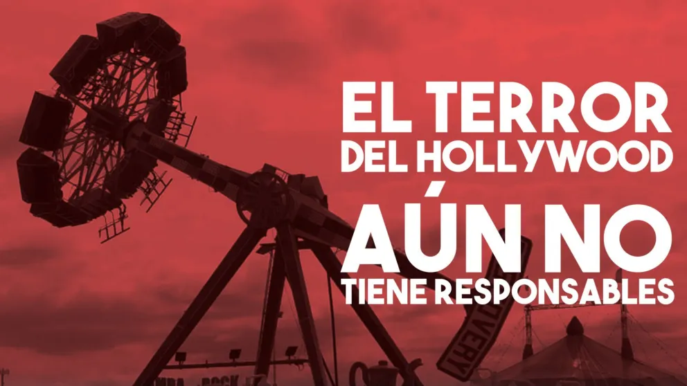 El terror del Hollywood aún no tiene responsables