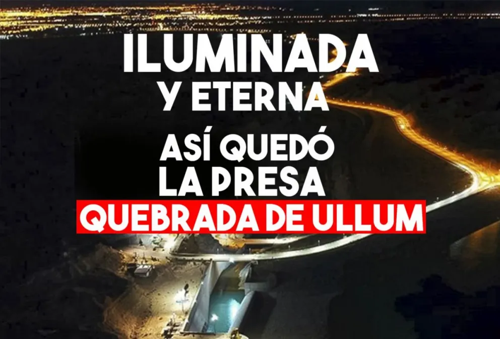 Iluminaron la Presa Quebrada de Ullum