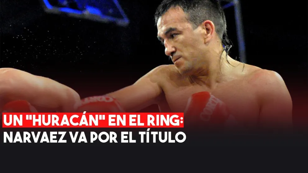El "Huracán" Narvaez vuelve al ring