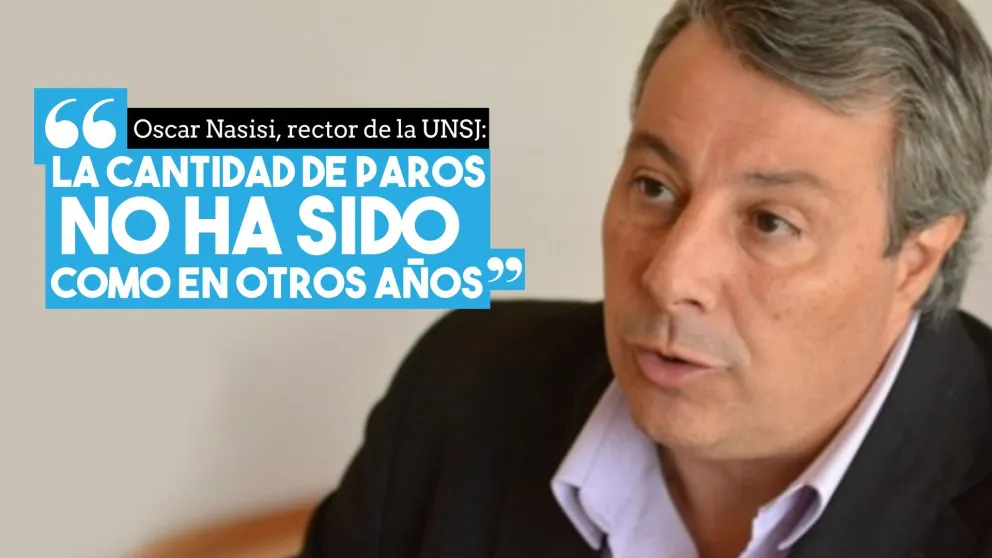 El rector de la UNSJ aseguró que continúan con el diálogo para no afectar el dictado de clases