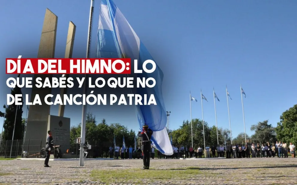 Día del Himno: lo que sabés y lo que no de la canción patria