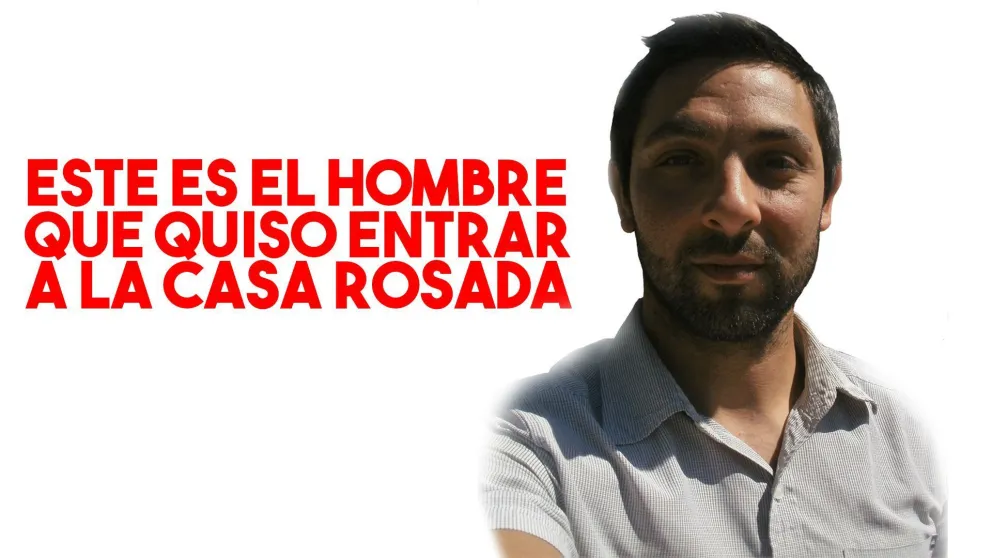 ¿Quién es el hombre que quiso ingresar a la Casa Rosada con un arma?
