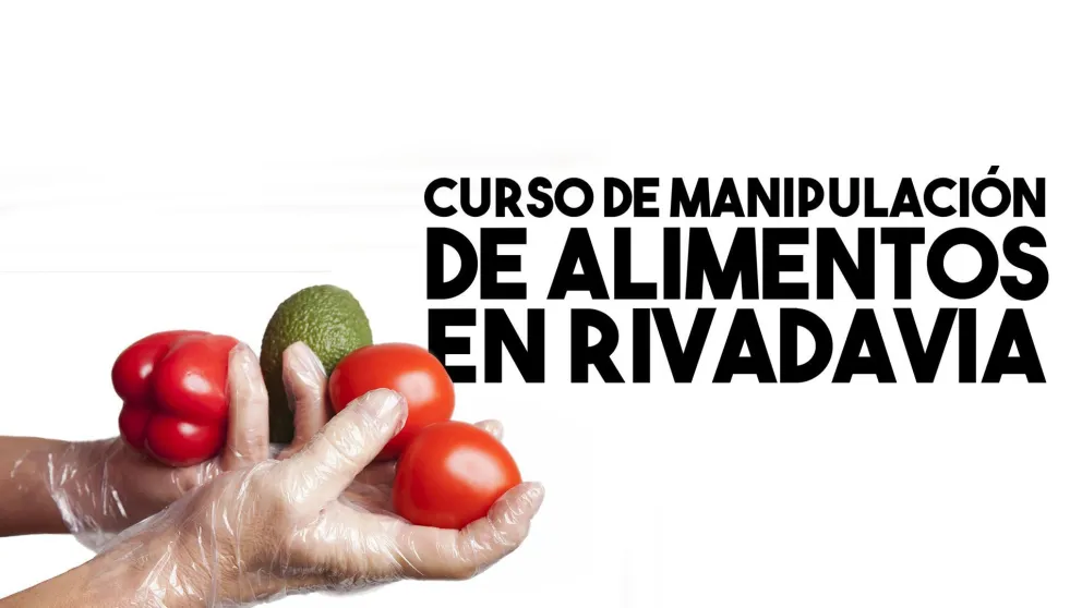Curso de Manipulación de alimentos en Rivadavia