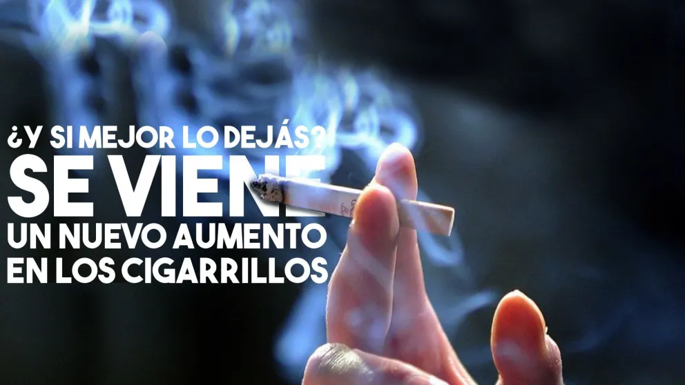 ¿Y si mejor lo dejás? Se viene un nuevo aumento en los cigarrillo