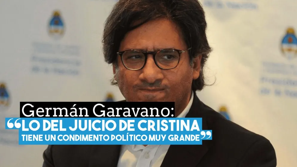 Germán Garavano: "Lo del juicio de Cristina tiene un condimento político muy grande"