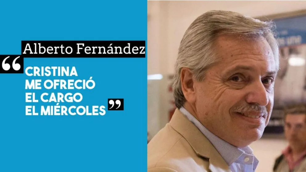 Alberto Fernández: "Cristina me ofreció el cargo el miércoles"