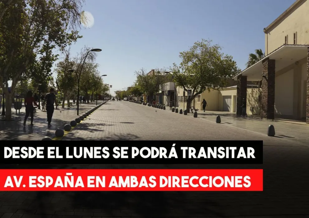 Confirmado: desde el lunes la Avenida España volverá tener doble sentido