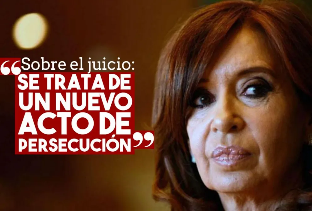 A pocas horas del inicio del juicio, Cristina Fernández manifestó que es un acto de persecución