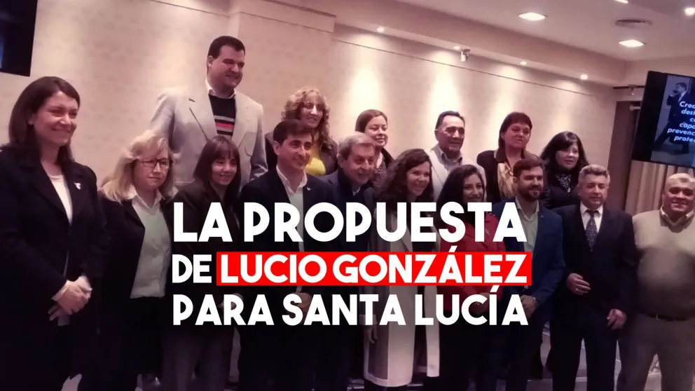 Lucio González presentó su eje de gobierno para Santa Lucía