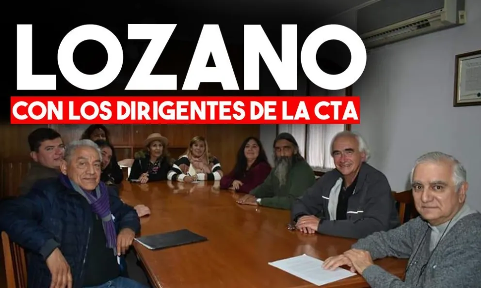 Lozano recibió a dirigentes sindicales de la CTA Autónoma