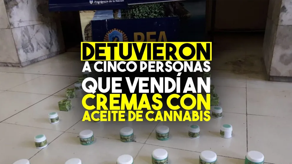Detuvieron a cinco personas que vendían cremas con aceite de cannabis