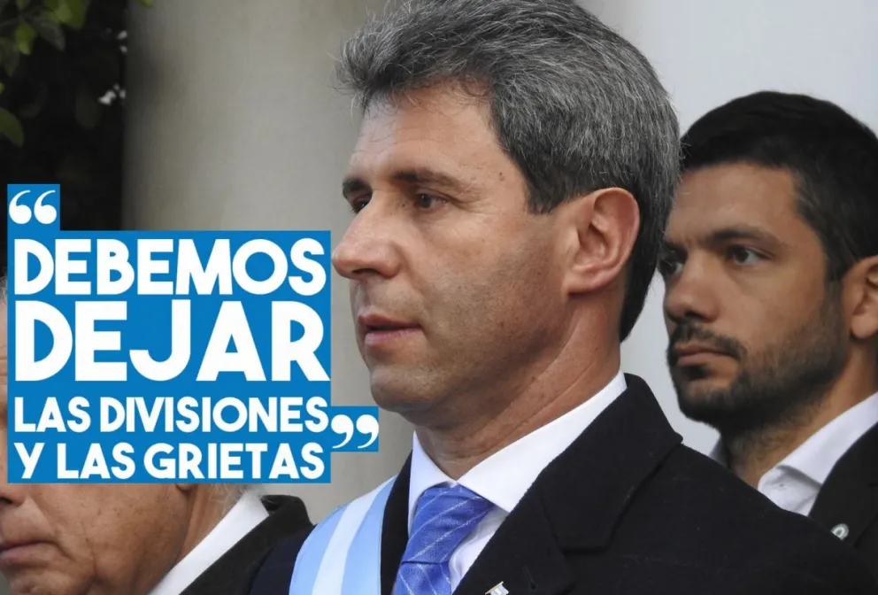Uñac: "Debemos dejar las divisiones y las grietas"