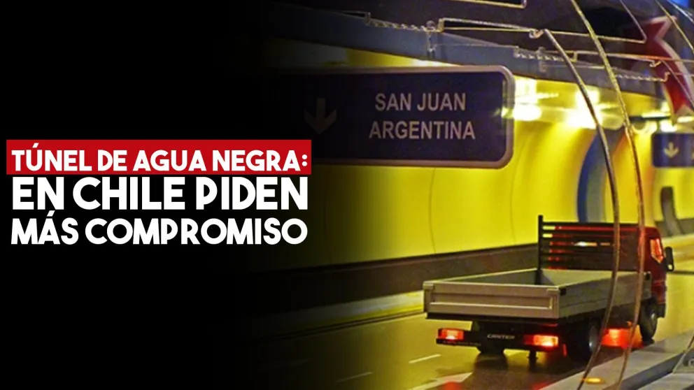 Túnel de Agua Negra: desde Chile pidieron más compromiso para avanzar en el proyecto