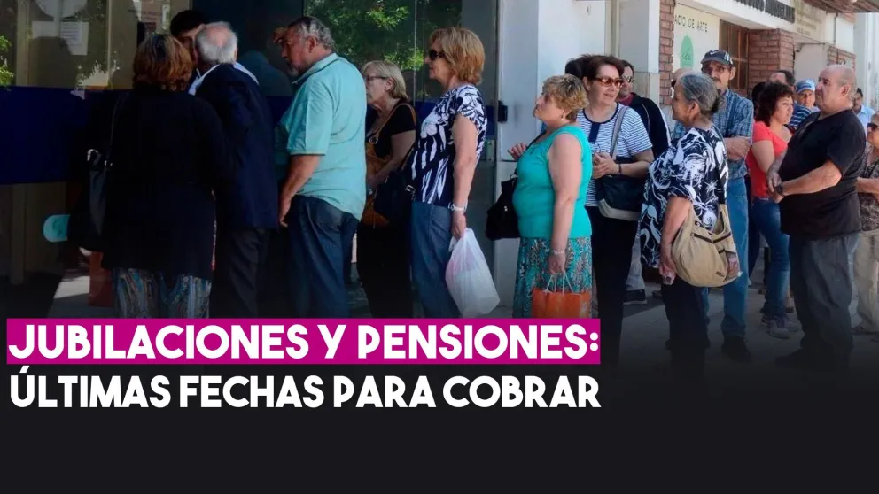 Fecha de pago de jubilaciones y pensiones en los últimos días de mayo