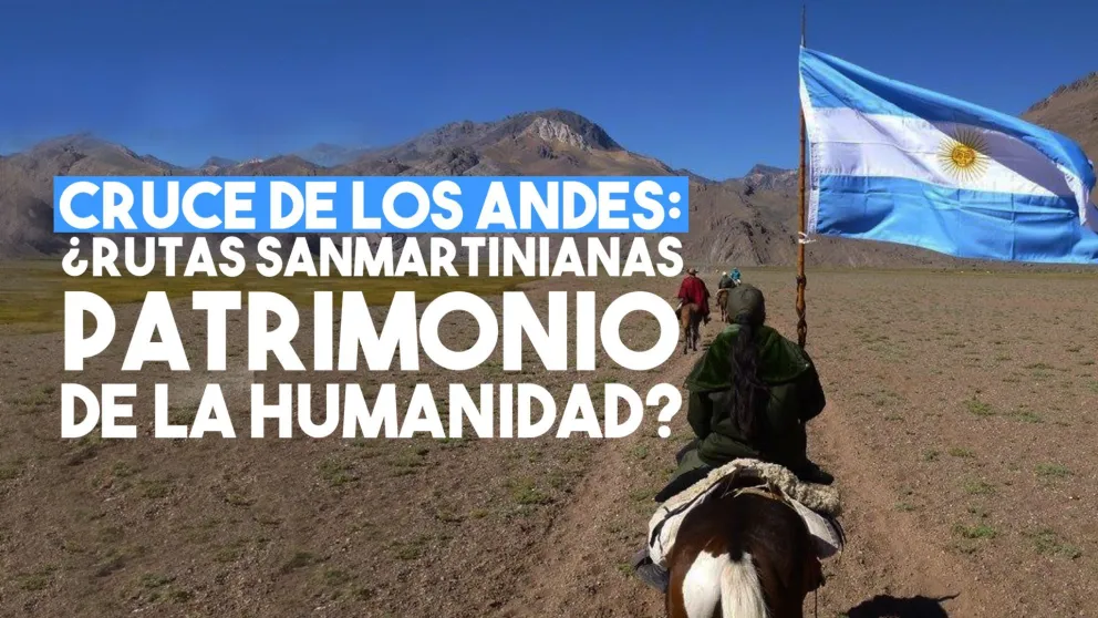 Avanza el pedido para que las rutas sanmartinianas sean Patrimonio de la Humanidad