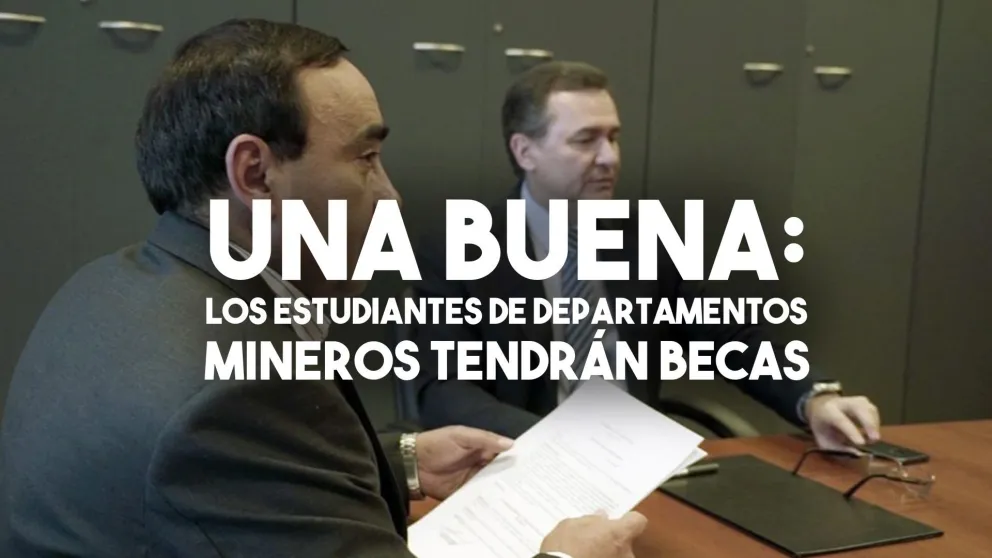 Los estudiantes de departamentos mineros tendrán becas