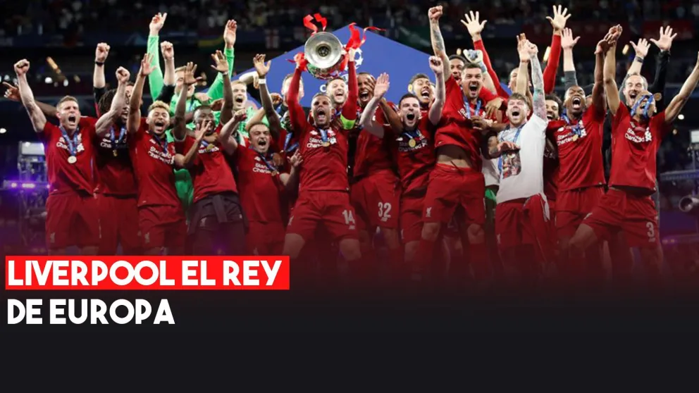 Liverpool, campeón de la Champions League