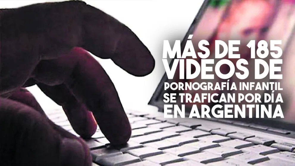 Por día, se trafican 185 videos de pornografía infantil en Argentina
