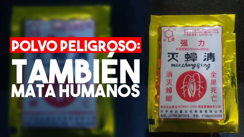 ¿Por qué es peligroso el polvo chino matacucarachas?