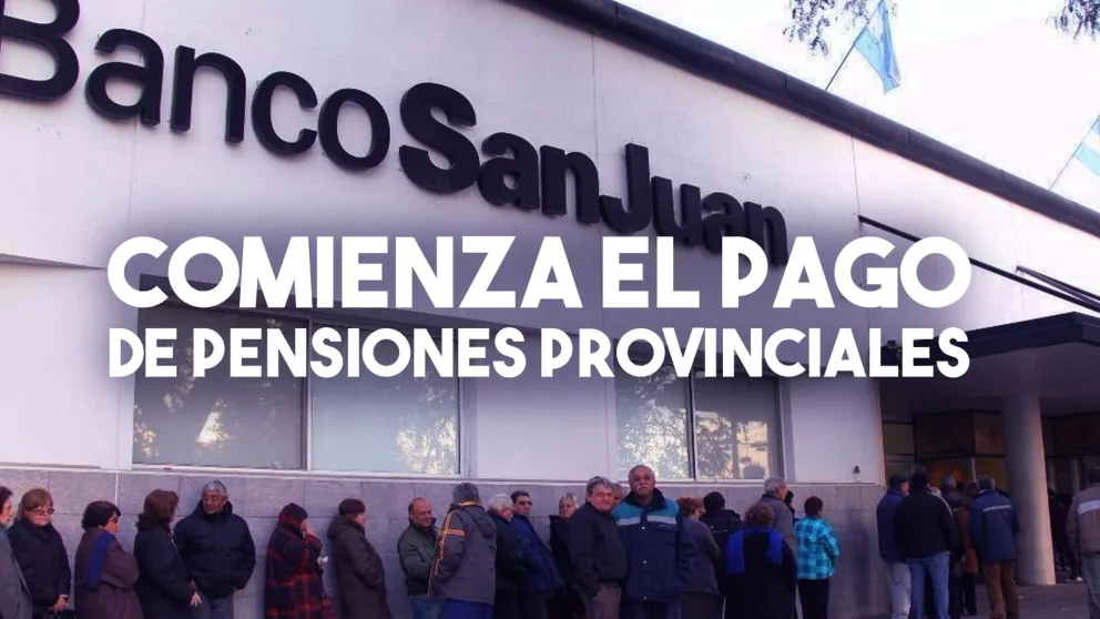 Comienza el pago de Pensiones Provinciales