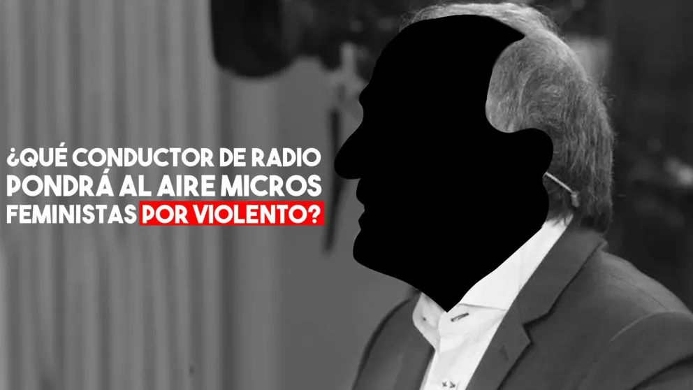 Etchecopar al aire con micros feministas durante cinco meses